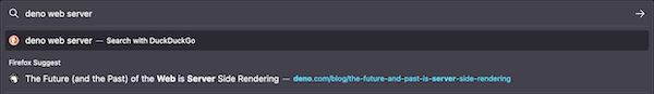 The address bar in Firefox showing a Deno blog post when I start typing 'deno web server'